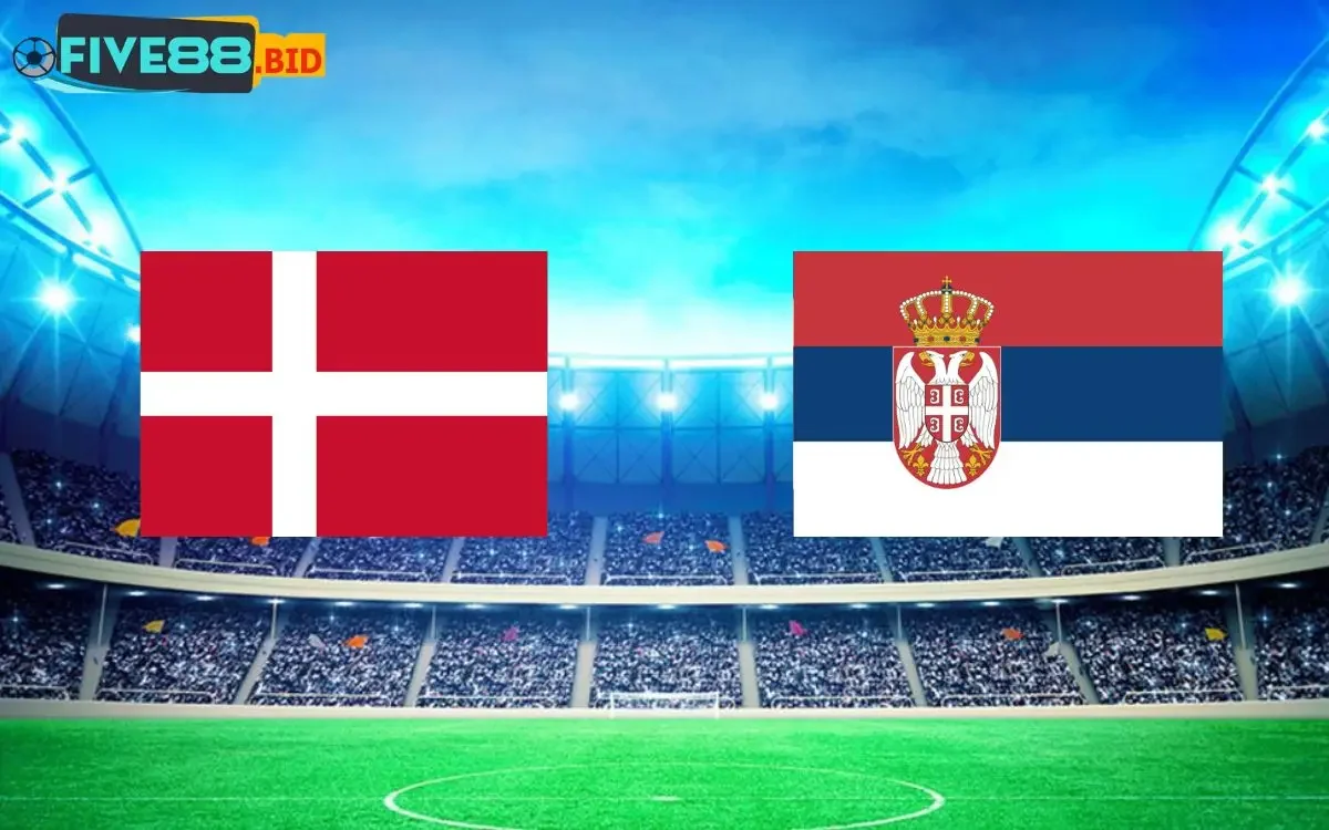 Soi kèo Đan Mạch vs Serbia 02h00 26/06/2024 EURO 2024